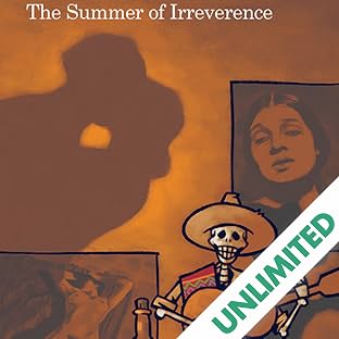 The Summer of Irreverence